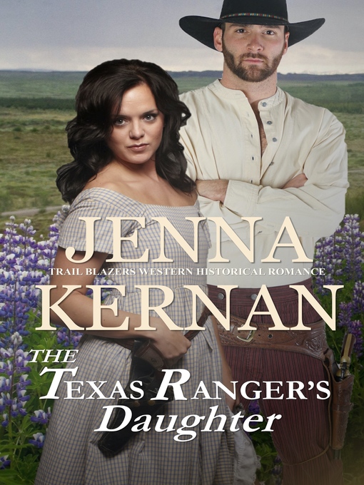 Cover image for The Texas Ranger's Daughter